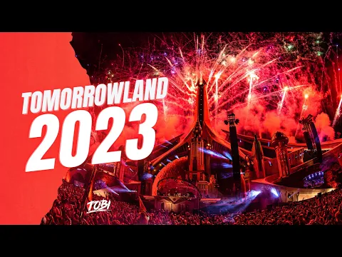 Download MP3 Tomorrowland 2023 - Best Songs, Remixes & Mashups