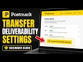 How to transfer email deliverability settings with Postmark - Beginner Guide