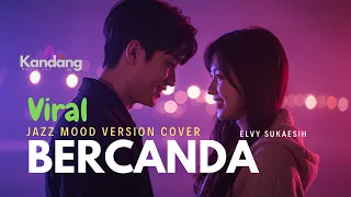 bercanda elvy sukaesih jazz r u0026b soul cover kandang music lab