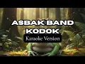 Lagu Asbak Band - Kodok (Karaoke Version) 