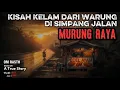 Download Lagu Kisah Kelam Dari Warung Simpang Jalan Kabupaten Murung Raya