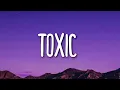 Lagu Britney Spears - Toxic (Lyrics)