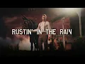 Tyler Childers - Rustin' In The Rain (Lyric Video)