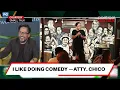 ATTY. EDWARD CHICO NAGBITAW NG JOKE, TOPACIO NAPAHALAKHAK!