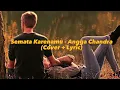 Download Lagu SEMATA KARENAMU  - ANGGA CHANDRA (COVER + LYRIC)