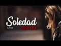 Download Lagu SOLEDAD - Westlife - Lyrics