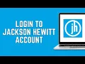 How to Login to Jackson Hewitt Account 2024 Jackson Hewitt Online Login
