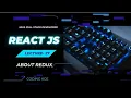 Lecture 27 About redux Reactjs Full Frontend Development