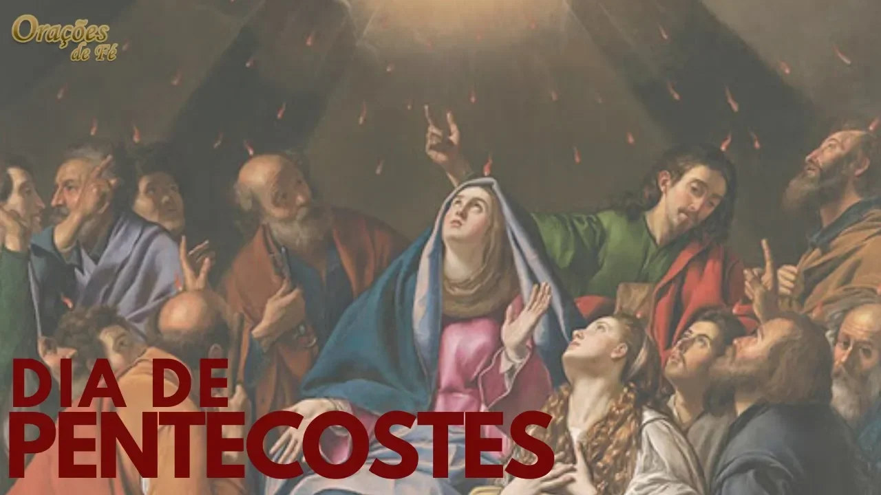 DIA DE PENTECOSTES