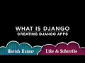 Chapter 3 Creating Django Apps in Django Project