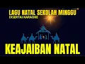 Download Lagu Lagu Natal Sekolah Minggu Terpopuler - Keajaiban Natal