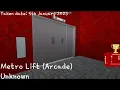 (Roblox) Unknown Elevator ~ Cornerstone Metro (Arcade)