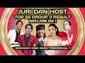 Download Lagu JURI DAN HOST MALAM INI ! TOP 22 GROUP 3 - RESULT  SHOW / SIAPAKAH YANG AKAN TERSENGGOL ?