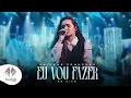 Download Lagu Kailane Frauches | Eu Vou Fazer [Clipe Oficial]