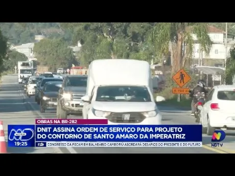 DNIT assina ordem de serviço para construção do contorno viário de Santo Amaro da Imperatriz