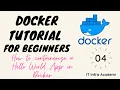 Docker tutorial for beginners How to containerize a Hello World App in Docker Docker Tutorial - 4