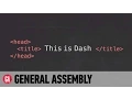 Learn to Code for Free with General Assembly s Dash