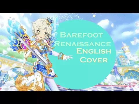 Download MP3 【Fluffy】Barefoot Renaissance / 裸足のルネサンス【English Cover】Aikatsu Stars!