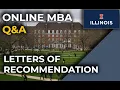 UIUC Online MBA Q A How Important are Letters of Recommendation