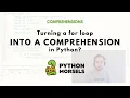 Turning a for loop into a list comprehension