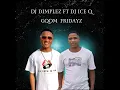 Download Lagu DJ DIMPLEZ FT DJ ICE Q GQOM FRIDAYZ 2025