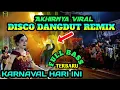 Download Lagu 🔴 Akhirnya Viral‼️ Disco Dangdut Remix Dalam Ajang Karnaval Hari Ini@musikkampungsanggulan