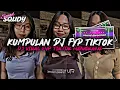 Download Lagu KUMPULAN DJ FYP TIKTOK 2024 SOUND KANE JEDAG JEDUG FUL BAS TERBARU