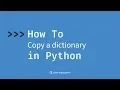 How to copy a dictionary in Python