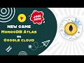 MongoDB Atlas on Google Cloud With Explanation