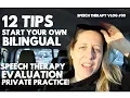 12 Tips to Start a Bilingual Speech Therapy Evaluation Private Practice
