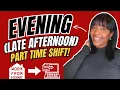 EVENING Late Afternoon Shift Part Time Work From Home Jobs 2026
