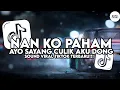 Download Lagu DJ NAN KO PAHAM X AYO SAYANG CULIK AKU DONG BREAKBEAT VIRAL TIKTOK TERBARU