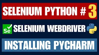 Selenium Python Installing PyCharm