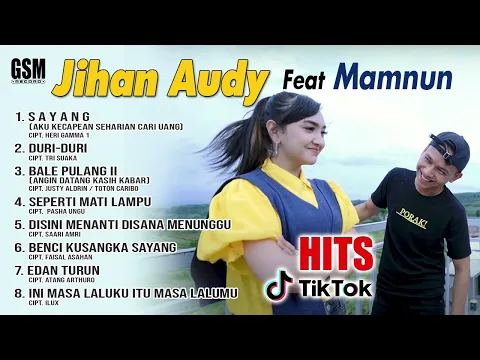 Download MP3 Jihan Audy ft Mamnun  - Hits Tik Tok I Official Audio