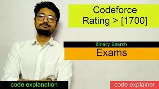 Exams BINARY SEARCH CODEFORCES