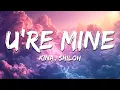 Kina, shiloh - U're Mine (Lyrics)