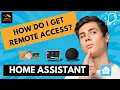 How To Get Remote Access to Your Home Assistant From Anywhere