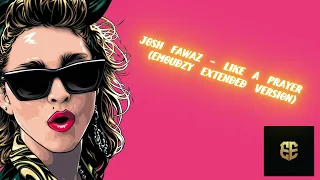 josh fawaz like a prayer extended version emoudzy 