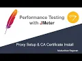 JMeter proxy setup and CA certificate install