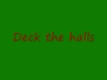 Lagu Deck the halls - Lyrics
