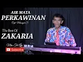 Download Lagu ZAKARIA - AIR MATA PERKAWINAN (MANSYUR S) _ Music By MAS TRI AJA