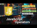 JavaScript Class 3 Mastering Operators Arithmetic Logical More Notes Available