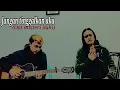 Download Lagu Rayyan syahid feat rohman - Jangan tinggalkan aku ost misteri ilahi
