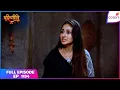 Download Lagu Parineetii | Full Episode - 1194 | Preet Feels Cheated | Colors TV