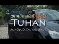 Download Lagu Dr. Drs. Yuda D. Mailool - Bimbinglah Aku Tuhan . ( Official Music  Lyrics Video )