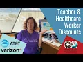 Verizon AT T Offer Teacher Nurse Physician Discounts