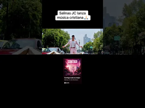 Contigo todo es mejor - Salinas JC 🎶