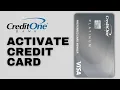 How To Activate Credit One Bank Credit Card Online 2024