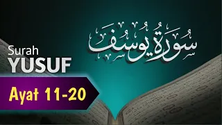 Download Hafalan Surah Yusuf ayat 11-20 | 5x - Yusuf Othman MP3