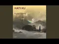 Download Lagu Hati Ku